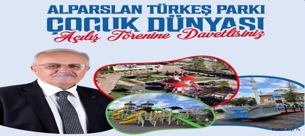 Boyabat Alpaslan Türkeş Parkı Çocuk Dünyası Açılışı Yapılıyor