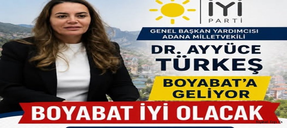 Boyabat İYİ Parti Teşkilatı Alarmda: Dr. Ayyüce Türkeş Ziyareti Detayları Belli Oldu