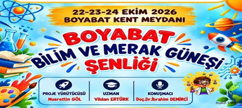 BOYABAT’TA BİLİM VE MERAK GÜNEŞİ DOĞUYOR!