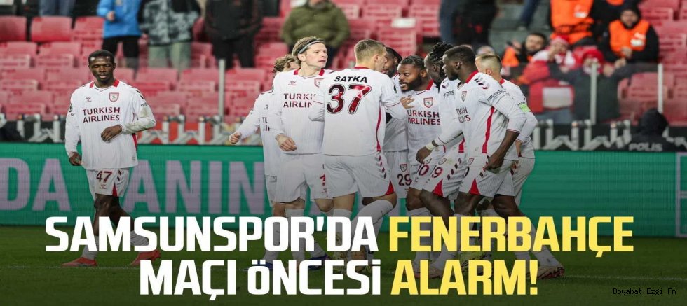 Samsunspor’da Fenerbahçe Maçı Öncesi Kart Alarmı