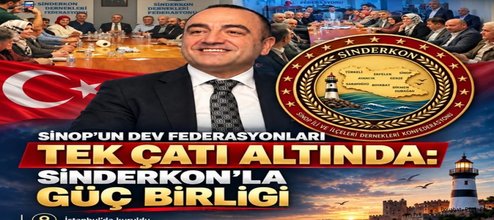 Sinop Dernekleri Güçlerini Birleştirdi: SİNDERKON Hayata Geçti