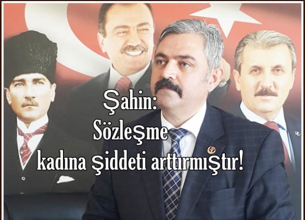 Sinop İl Başkanı Tahir Şahin” İstanbul Sözleşmesine ihtiyacımız yok”