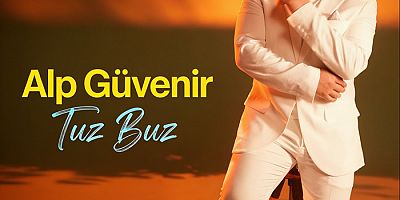 Alp Güvenir'den Yeni Şarkı 